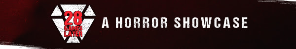 28 Games Later collected 28 horror films and five world premieres
